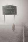 Sessiz Tepe - Silent Hill